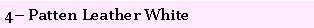 Text Box: 4� Patten Leather White