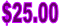$25.00